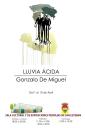 Exposición de pintura "Lluvia ácida" de Gonzalo de Miguel - Del 1 al 10 de abril de 2016